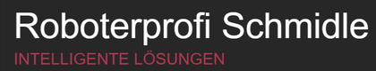 Roboterprofi Schmidle
